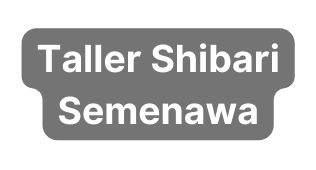 Taller Shibari Semenawa